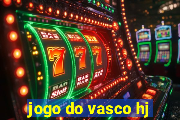 jogo do vasco hj